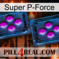 Super P-Force 03